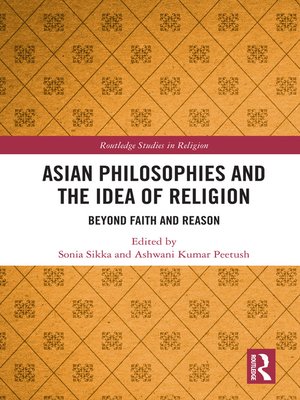 cover image of Asian Philosophies and the Idea of Religion